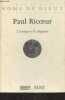 "L'unique et le singulier - ""L'intégrale des entretiens Noms de Dieux d'Edmond Blattchen"" n°13". Ricoeur Paul