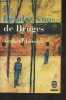 "Le rendez-vous de Bruges - ""Le livre de poche"" n°1476-1477". Lanoux Armand