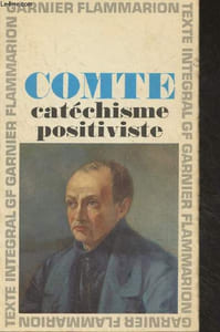 "Catéchisme positiviste - ""GF"" n°100"