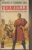 "Vermeille et le plus grand prince de la terre (Les aventures de Vermeille de Plancy au XIIIe siècle) - ""Presses Pocket"" n°636". Gall Jacques et ...