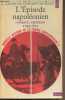 "Nouvelle histoire de la France contemporaine - 5. L'épisode napoléonien , 2. Aspects extérieurs 1799-1815 - ""Points histoire"" n°105". Lovie ...