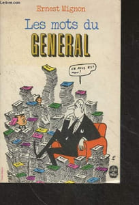 "Les mots du général - ""Le livre de poche"" n°3350"