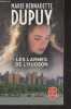 "Les larmes de l'Hudson, L'Orpheline de Manhattan, 3 - ""Le livre de poche"" n°36119". Dupuy Marie-Bernadette