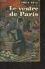 "Le ventre de Paris - ""Le livre de poche"" n°277-278". Zola Emile