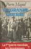 "La grande guerre - ""Marabout Histoire"" MU 471". Miquel Pierre