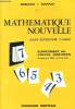 MATHEMATIQUE NOUVELLE / COURS ELEMENTAIRE - DEUXIEME ANNEE / SUPPLEMENT AU CALCUL QUOTIDIEN / PROGRAMME 1945, MODIFIE 1970.. BODART - BARRAT