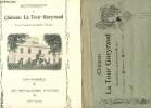 MONOGRAPHIE DU CHATEAU LA TOUR GUEYRAUD : SON VIGNOBLE, SES INSTALLATIONS VITICOLES, SES VINS.. COLLECTIF