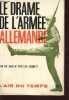 LE DRAME DE L'ARMEE ALLEMANDE / COLLECTION L'ARI DU TEMPS / 3e EDITION.. WHEELER-BENNETT JOHN W. (SIR)