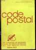 CODE POSTAL / LISTE ALPHABETIQUE PAR DEPAERTEMENT - DES BUREAUX DISTRIBUTEUTRS AVEC LEURS INDICATIFS POSTAUX.. MINISTERE DES POSTES ET ...