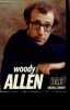 "WOODY ALLEN / COLLECTION ""TETES D'AFFICHE"".". LEBRUN Michel