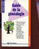 GUIDE DE LA GENEAOLOGIE.. HENRY GILLES