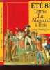 ETE 89 - LETTRES D'UN ALLEMAND A PARIS. MEMOIRES D'UN EXILE IRLANDAIS DE 1798 -