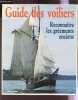 GUIDE DES VOILIERS - RECONNAITRE LES GREEMENTS ANCIENS. COLLECTIF