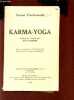 KARMA-YOGA. VIVEKANANDA SWAMI