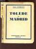 TOLEDE ET MADRID. TANDONNET ANDRE