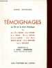 TEMOIGNAGES - LA VIE ET MORT HEROIQUE de Alexandre FOURNY - Albert VINCON - René ROSS - Marcel HATET - Fernand LAFAYE - Anne-Marie MENUT-LAFAYE - ...
