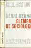 ELEMENTS DE SOCIOLOGIE / SERIE SOCIOLOGIE / UNE INITIATION A L'ANALYSE SOCIOLOGIQUE. MENDRAS HENRI