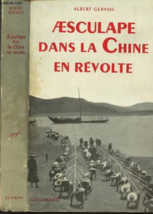 AESCULAPE DANS LA CHINE EN REVOLTE