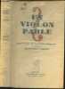 UN VIOLON QUI PARLE - Souvenirs de Jacques Thibaud recueillis par Jean Pierre Dorian.. JACQUES THIBAULT, (PAR  JEAN-PIERRE DORIAN )