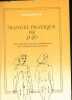 MANUEL PRATIQUE DE JI-JO - Encyclopedie des gestes fondamentaux qui soulagent et qui guerissent.. BLATE MICHAEL