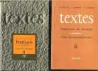 TEXTES - CLASSE DE 6e / 2 VOLUMES : LIVRE + LIVRE DE DOCUMENTATION / COLLECTION DE FRANCAIS.. LANGLOIS P. / MAREUIL A. / ROUSSELON C. / SERBAT