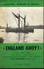 """ENGLAND AHOY!"" - COURS DDE THEME ANGLAIS - classe de premiere - classes terminales - sections preparatoires aux grandes Ecoles - Année de ...