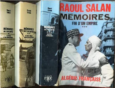 MEMOIRE - FIN D'UN EMPIRE / EN 3 VOLUMES : TOMES 1 + 2 + 3 / Tome I: Le sens dun engagement juin 1899 - septembre 1946. Tome II: Le Viet-minh mon adversaire octobre 1946 - octobre 1954.