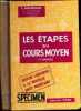 LES ETAPES DU COURS MOYEN - 1ere ANNEE - MANUEL DE CALCUL / SPECIMEN. MORGENTHALER H. - ISNARD M.