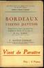 BORDEAUX VISIONS D'AVENIR - conference faire le 6 janvier 1930 dans le Grand Amphitheatre de l'Athénée sous la presidence de M Adrien MARQUET.. ...