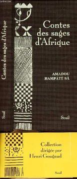 CONTES DES SAGES D'AFRIQUE. AMADOU HAMPATE BA
