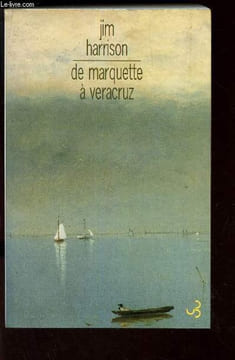 DE MARQUETTE A VERACRUZ. HARRISON JIM