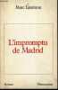 L'IMPROMPTU DE MADRID.. LAMBRON MARC