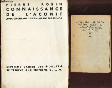 "CONNAISSANCE DE L'ACONIT - 7e cahier des DOUZE. + ""8e CAHIER DE HABITURE DE LA POESIE"" (1937)."