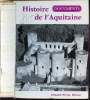 HISTOIRE DE L'AQUITAINE DOCUMENTS.. HIGOUNET CHARLES