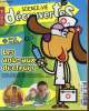 Science & vie Decouvertes - N°210 - juin 2016 / Les animaux docteurs * tout sur les gladiateurs / le pain qui pourrit.... Collectif
