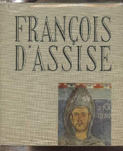 FRANCOIS D'ASSISE - COLLECTION LES REPORTAGES DANS L'HISTOIRE.