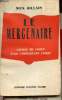 LE MERCENAIRE - CARNET DE ROUTE D'UN COMBATTANT ROUGE.. GILLAIN NICK