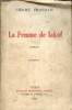 LA FEMME DE IAKOF - ROMAN.. FRONDAIE PIERRE