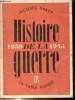 HISTOIRE DE LA GUERRE SEPTEMBRE 1939- AOUT 1945.. DARCY JACQUES