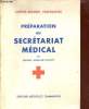 PREPARATION AU SECRETARIAT MEDICAL - CROIX ROUGE FRANCAISE - SPECIALISATION STENOGRAPHIQUE MEDICALE.. ARNAUD FICHOT JEANNE