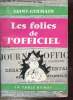Les folies de l'officiel - Collection l'ordre du jour.. Saint-Germain