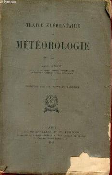 Traité élémentaire de météorologie - troisième édition revue et corrigée.. Angot Alfred