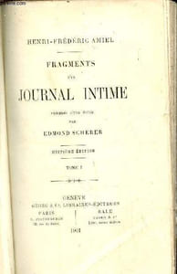 Fragments d'un journal intime - précédés d'une étude par Edmond Scherer - Tome 1 seul - 8ème édition.