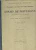 Reproduction en phototypie de l'exemplaire avec notes manuscrites marginales des essais de Montaigne appartenant à la ville de Bordeaux - Publiée avec ...