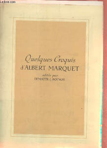 Quelques croquis d'Albert Marquet - 4 croquis.