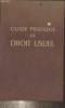 Guide pratique de droit usuel.. Lansier Jacques