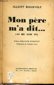 Mon père m'a dit ... (as he saw it).