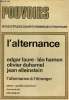 Pouvoirs revue d'études constitutionnelles et politiques n°1 1977 - L'alternance Edgar Faure Léo Hamon Olivier Duhamel Jean Helleinstein - ...