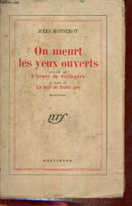 On meurt les yeux ouverts précédé de l'heure de Fallandra et suivi de la nuit ne finira pas - fictions.
