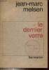 Le dernier verre.. Melsen Jean Marc